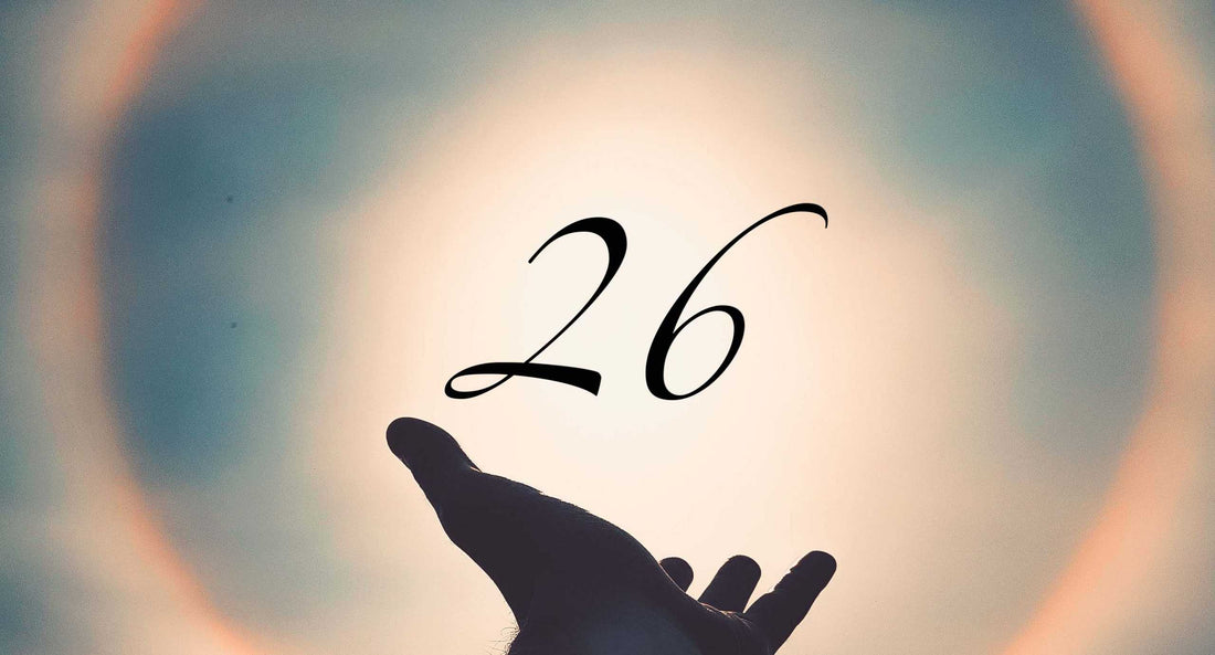 Le Chiffre 26 en Numérologie : sa signification en amour, au travail, en astrologie, en ésotérisme, en mathématique, ses symboles et son message angélique ! On vous dit tout…
